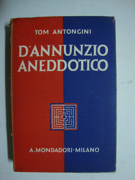 D'Annunzio aneddotico