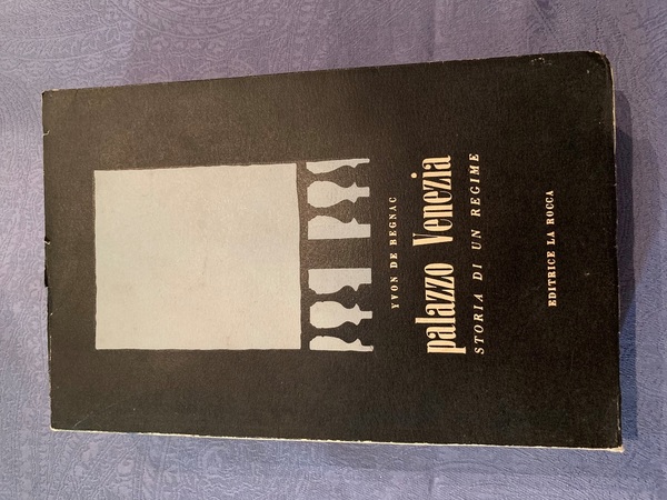 Palazzo Venezia (Storia di un regime)