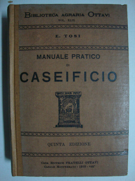 Manuale pratico di caseificio