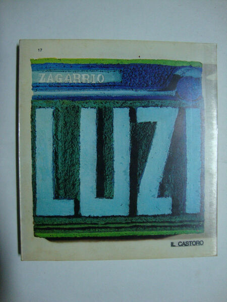 (Collana di monografie) Il Castoro - (N. 17 Luzi)