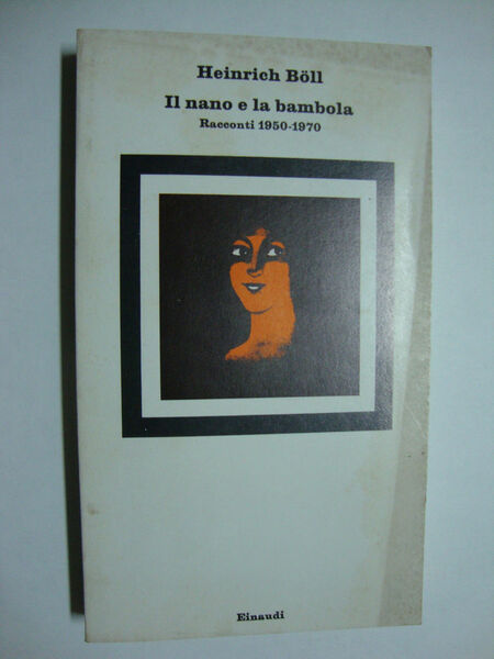 Il nano e la bambola (Racconti 1950 - 1970)