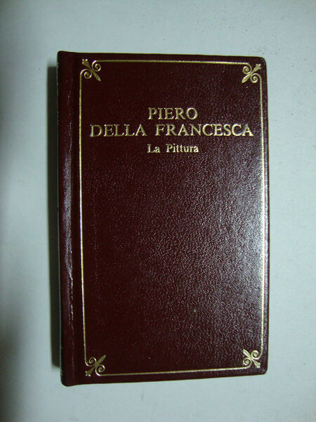 Piero della Francesca (La pittura)