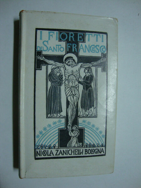 I fioretti di Santo Francesco