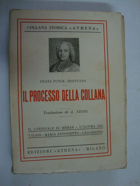 Il processo della collana (Secondo nuovi documenti, raccolti in parte …