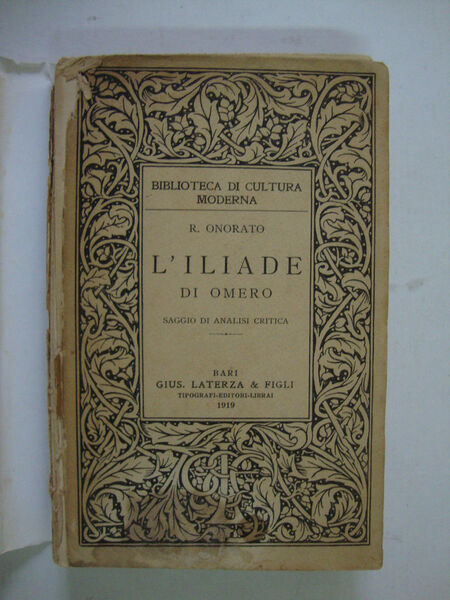 L'Iliade di Omero (Saggio di analisi critica)