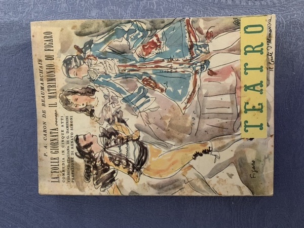 La folle giornata (ovvero: Il matrimonio di Figaro)