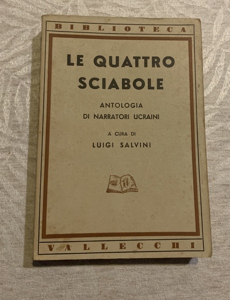 Le quattro sciabole (Antologia di narratori ucraini)