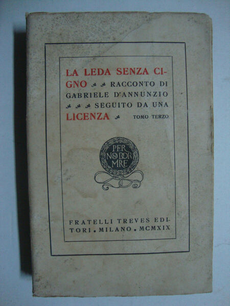 La Leda senza cigno (Racconto di Gabriele D'Annunzio, seguito da …