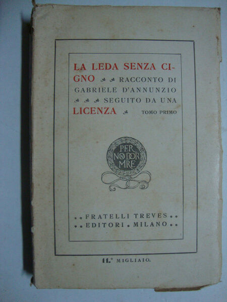 La Leda senza cigno (Racconto di Gabriele D'Annunzio, seguito da …