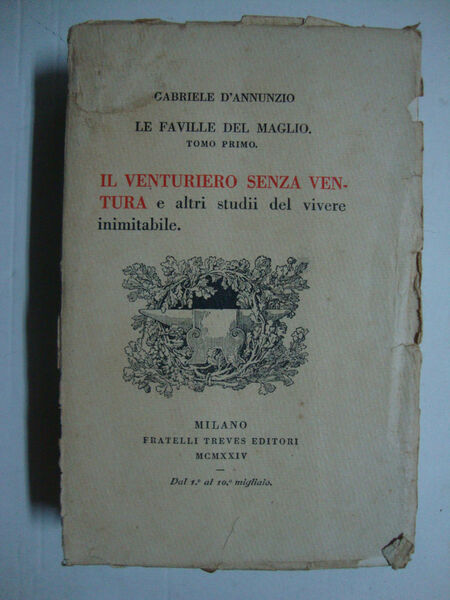 Le faville del maglio (Il venturiero senza ventura e altri …