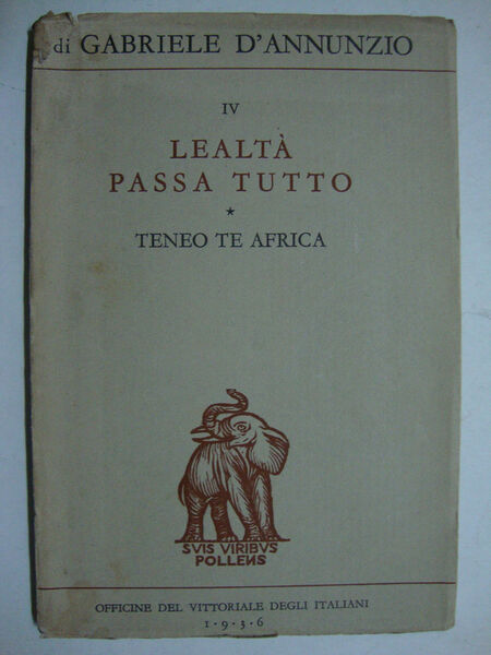 Lealtà passa tutto (IV - Teneo te Africa)