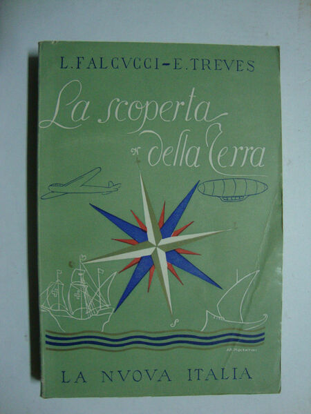La scoperta della Terra (Letture geografiche)