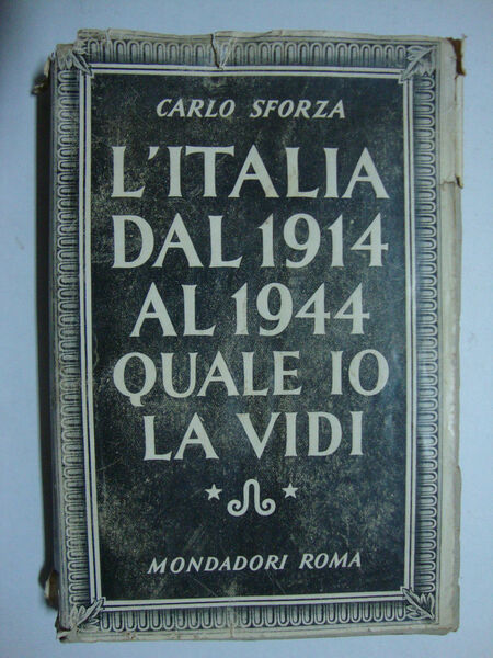 L'Italia dal 1914 al 1944 quale io la vidi
