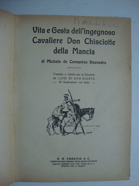Vita e gesta dell'ingegnoso Cavaliere Don Chisciotte della Mancia