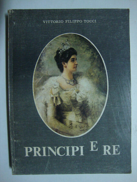 Principi e re