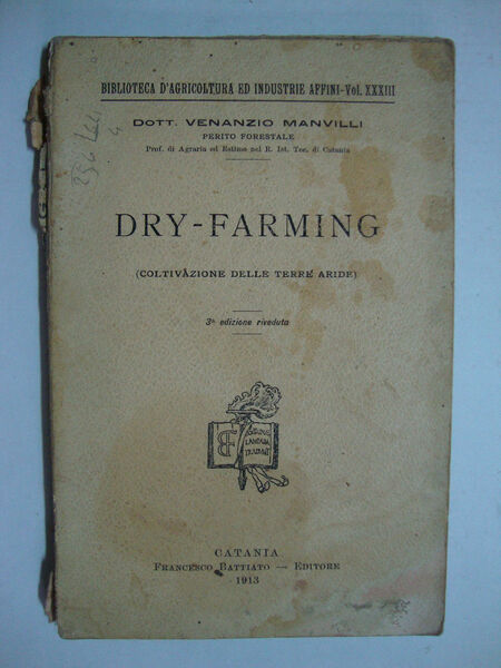 Dry - Farming (Coltivazione delle terre aride)
