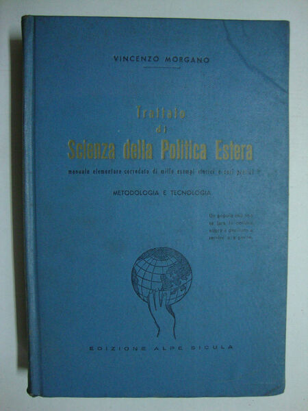 Trattato di scienza della politica estera (Manuale elementare corredato di …