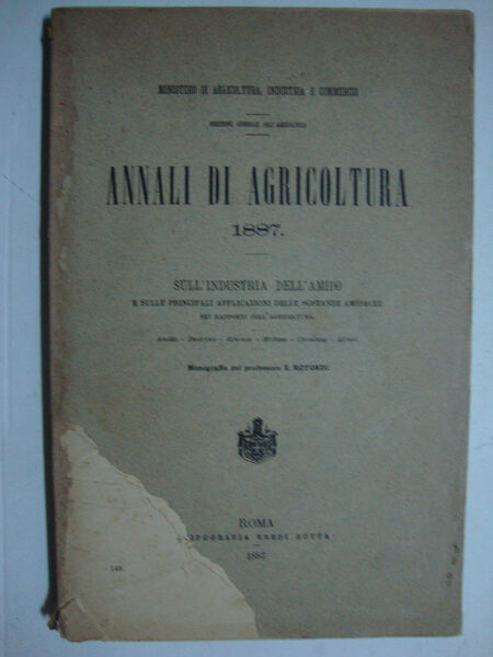 Annali di agricoltura (Sull'industria dell'amido e sulle principali applicazioni delle …
