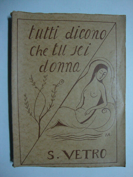 Tutti dicono che tu sei donna (Racconti e novelle)