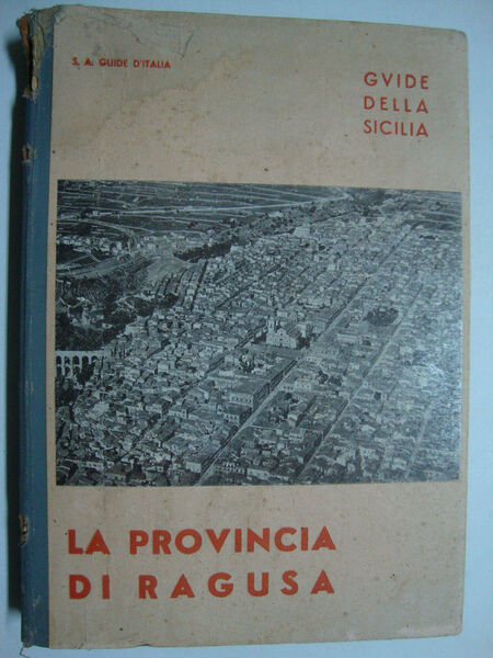 La provincia di Ragusa (Guida generale)