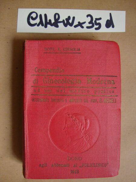 Compendio di ginecologia moderna (ad uso del medico pratico)