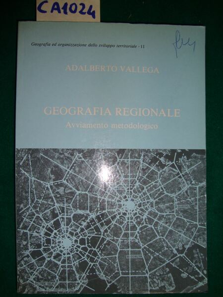 Geografia Regionale - Avviamento metodologico