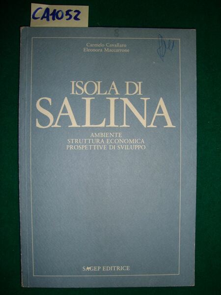 Isola di Salina - Ambiente - Struttura economica - Prospettive …