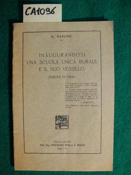 Inaugurandosi una scuola unica rurale e il suo vessillo - …
