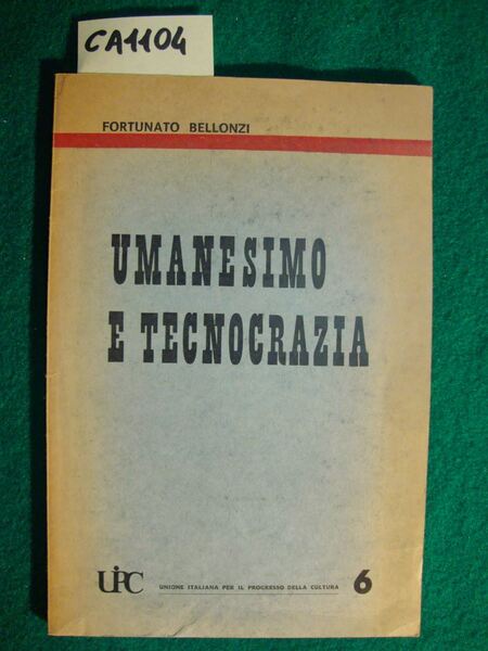 Umanesimo e tecnocrazia