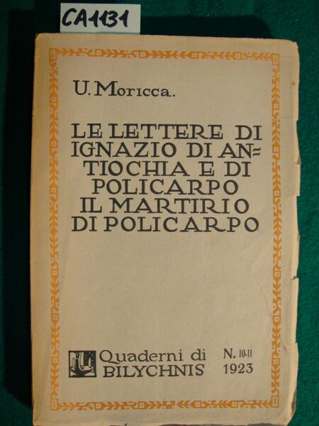 Le lettere di Ignazio di Antiochia e di Policarpo - …