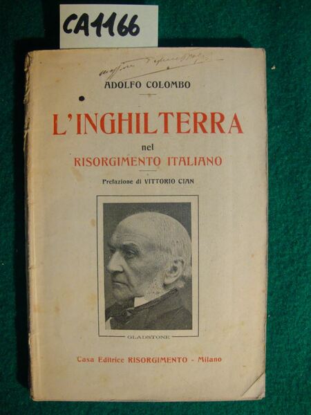 L'Inghilterra nel Risorgimento Italiano - Prefazione di Vittorio Cian