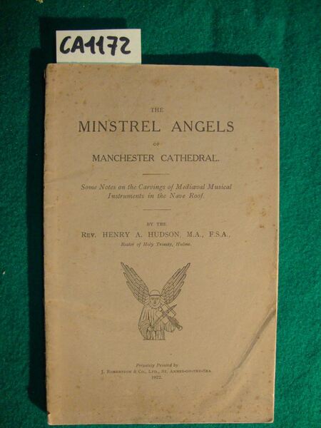 The minstrel Angels of Manchester Cathedral - Some Notes on …