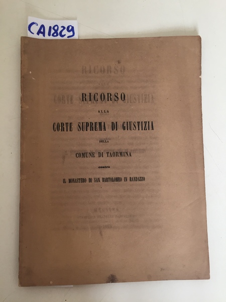 Ricorso alla Corte Suprema di Giustizia della Comune di Taormina …