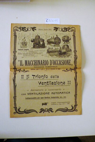 Il Macchinario d'occasione - Periodico trimestrale - Milano, Agosto 1909