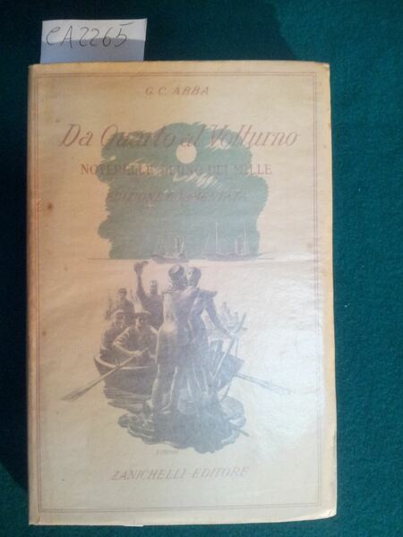 Da Quarto al Volturno (Noterelle d'uno dei Mille) - Con …