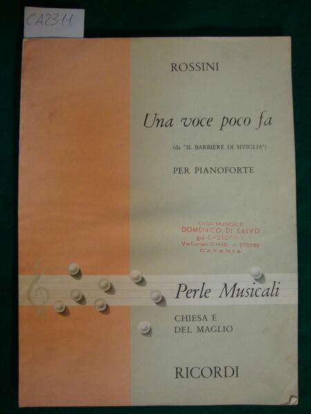 Una voce poco fa (da - Il barbiere di Siviglia …