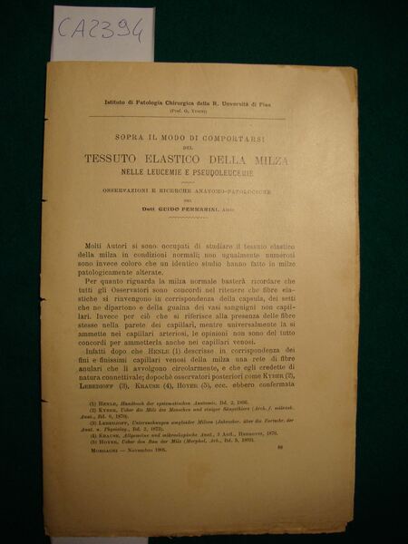 Sopra il modo di comportarsi del tessuto elastico della milza …