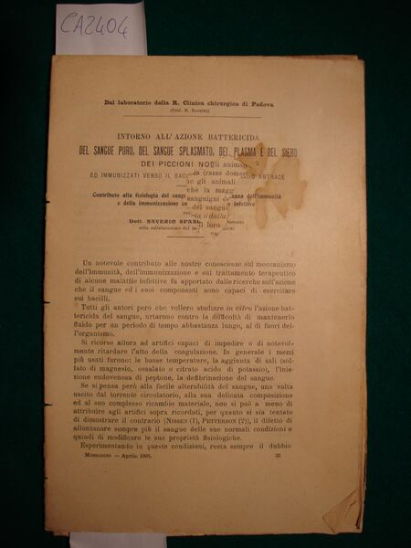 Intorno all'azione battericida del sangue puro, del sangue splasmato, dei …
