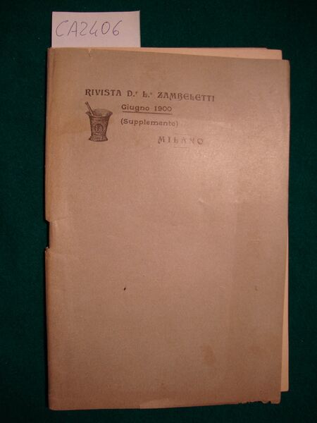 Rivista Dr. L.o Zambeletti - Giugno 1900 - Supplemento (periodico)