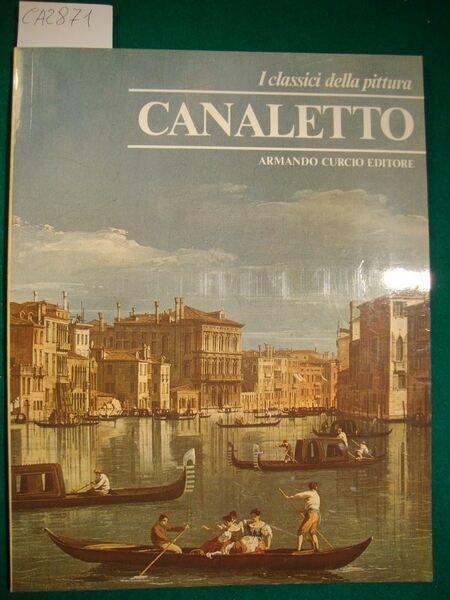 I classici della pittura - Canaletto