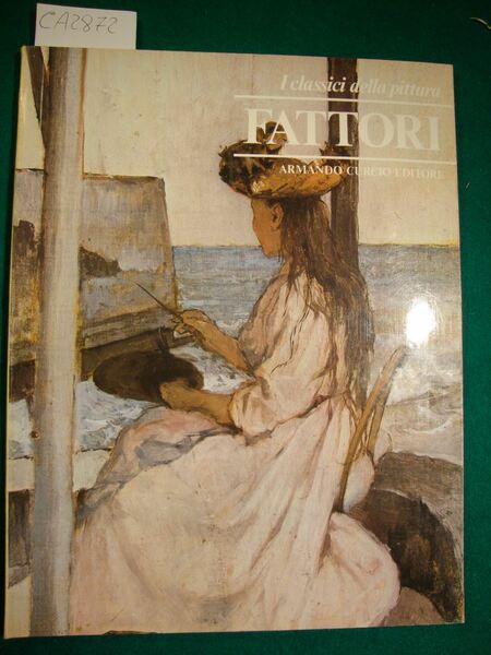 I classici della pittura - Fattori Giovanni