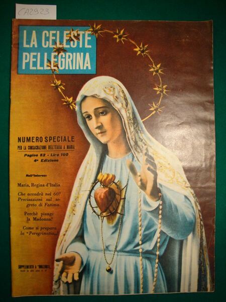 Orizzonti - La Celeste Pellegrina - Numero speciale per la …