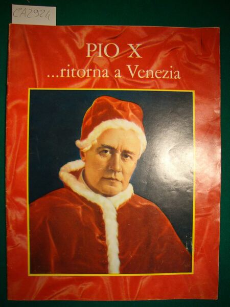 Pio X… ritorna a Venezia