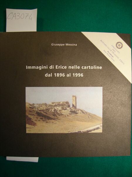 Immagini di Erice nelle cartoline dal 1896 al 1996