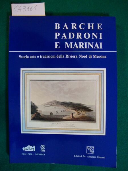 Barche padroni e marinai - Storia arte e tradizioni della …