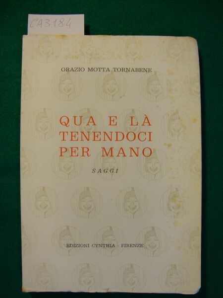 Qua e là tenendoci per mano - Saggi