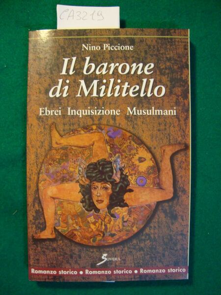 Il barone di Militello - Ebrei - Inquisizione - Musulmani …