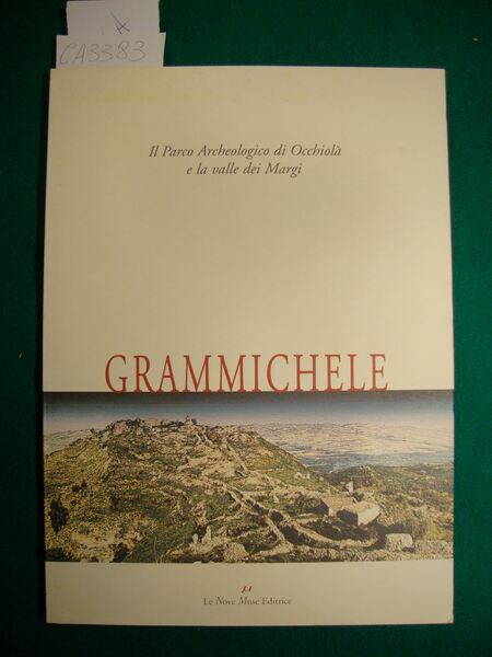 Grammichele - Il Parco Archeologico di Occhiolà e la valle …