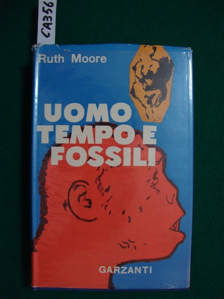 Uomo, tempo e fossili - Storia dell'evoluzione