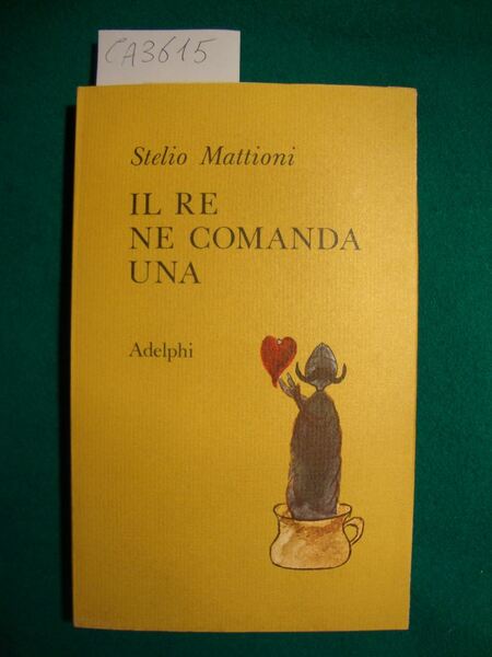 Il Re ne comanda una